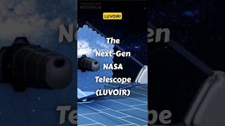 LUVOIR Mission  This Is What Comes After James Webb shorts cosmicshorts [upl. by Nicolau]