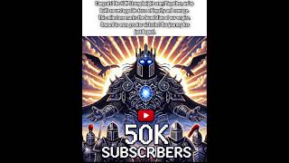 Onward to greater victories our journey has just begun Congratulations on 50k powerfull knight army [upl. by Ecnerewal]