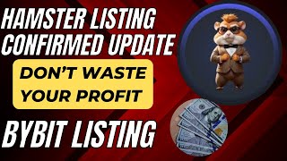 Hamster Kombat Listing On Tier One Crypto Exchange  Pre  Market Price ByBit And Kucoin Update [upl. by Sadira953]