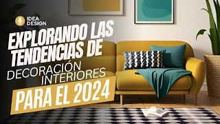 ✅TENDENCIAS DE DECORACIÓN DE INTERIORES para el 2024 [upl. by Esetal985]