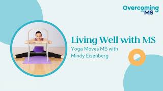 Yoga Moves MS with Mindy Eisenberg [upl. by Meehaf]