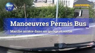 Manœuvres Permis Bus Permis D  D1 [upl. by Janine]