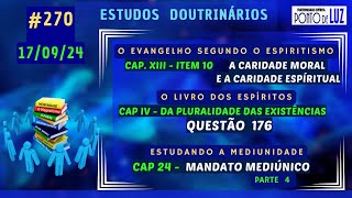 270 Estudos Doutrinários 17set24 [upl. by Price]