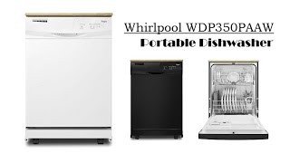 Whirlpool WDP350PAAW Portable Dishwasher  Whirlpool Portable Dishwasher [upl. by Ahsilak]