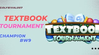 GOLF RIVAL TEXT BOOK TOURNAMENT  CHAMPION  BW9 📚📚 [upl. by Noy]