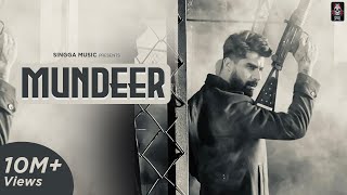 MUNDEER Full Song SINGGA  Ar Deep  Latest Punjabi Songs 2019 [upl. by Melina]