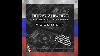 Doctor Zhivago Extended Vocal World Mix  Boris Zhivago [upl. by Oxford225]