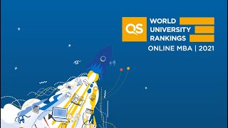 QS Online MBA Rankings 2021  Meet the top business schools [upl. by Quirk]