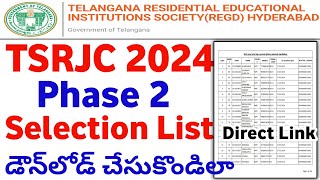 TSRJC 2024 Phase 2 Selection List  TSRJC CET 2024 Second phase selection list [upl. by Ilecara29]