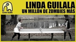 LINDA GUILALA  Un Millón De Zombies Más Official [upl. by Adan]