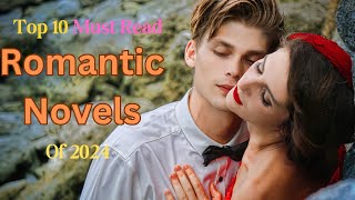 Top 10 MustRead Romance Novels of 2024 [upl. by Knowland]