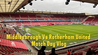 Middlesbrough 11 Rotherham United Vlog  202324 [upl. by Giuditta]