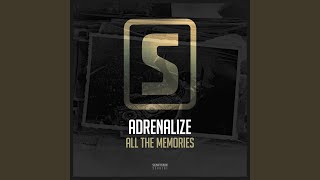 All The Memories Radio Edit [upl. by Joshia]