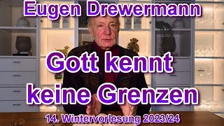 Drewermann Gott kennt keine Grenzen Heilung Knechts römischen Hauptmanns14Wintervorlesung 20234 [upl. by Anett]