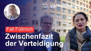 Fall Füllmich  Zwischenfazit der Verteidigung 32 Verhandlungstag [upl. by Monie]