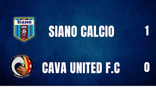 Siano Calcio  Cava United 10 [upl. by Floridia584]