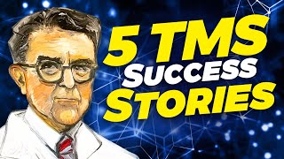 5 TMS testimonial Success Stories  Sarno [upl. by Tallbot]