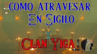 Zelda Breath of the wild  Como atravesar la guarida del clan Yiga en sigilo [upl. by Johns766]