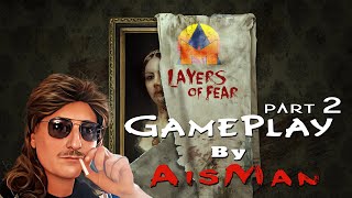 Layers Of Fear  Lets Play Part 2 Austria [upl. by Ialocin357]