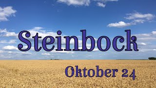 Steinbock 🍄 Oktober 24 • Die Entscheidung treffen glücklich zu sein 🍄 [upl. by Gibbs620]