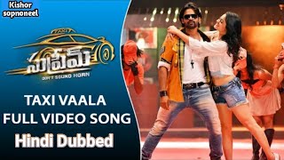 Taxi wala Full Hindi Dubbed Song from Supreme Movie [upl. by Rowney127]