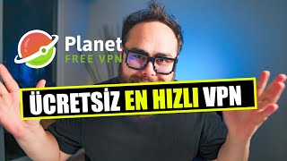 Ücretsiz En Hızlı VPN Uygulaması  Free Planet VPN [upl. by Ahsitil477]