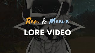 It took me by suprise WCUE Lore vid  Ren amp Maeve [upl. by Idnim]