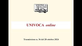 UNIVOCA online n 36 del 28 ottobre 2024 [upl. by Ariew]