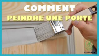 Comment peindre une porte [upl. by Tnomed]