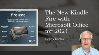 The new Kindle Fire Tablet with Microsoft Office for 2021 [upl. by Griff]