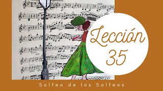 Lección 35 Solfeo de los Solfeos [upl. by Reywas]