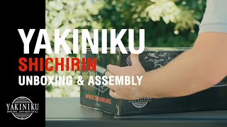 YAKINIKU®  Shichirin  Unboxing amp Assembly [upl. by Idur]