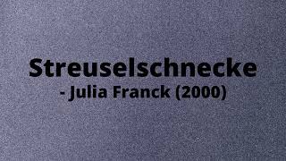 Streuselschnecke Julia Franck [upl. by Akel958]