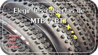 CONSEJOS para ELEGIR tus CUBIERTAS de BTTMTB [upl. by Care]