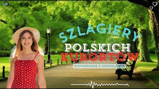 Szlagiery Polskich Kurortów  Wspomnienie z Ciechocinka Disco Polo 4K [upl. by Averir]