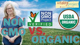 Non GMO VS Organic Which Is Better for You [upl. by Maloy151]