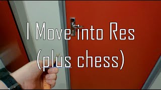 I Move into Res Plus Chess [upl. by Gillmore250]