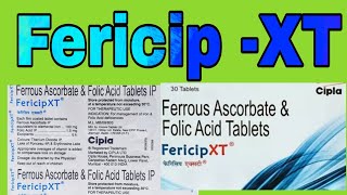 Fericip  XT Tablets Uses in Hindi  Iron and Folic acid Tablets Benefits in Hindi [upl. by Brenda382]