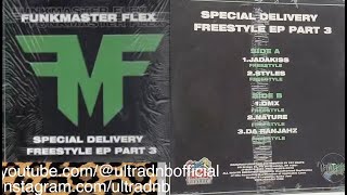 Special Delivery Freestyle EP Part 3 FunkMaster Flex Vinyl 2001 recorded by Ultra fatbeatsfunkflex [upl. by Malena699]