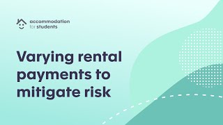 Varying rental payments to mitigate risk  Renters’ Rights Act Webinar  Accommodation for Students [upl. by Nancey]