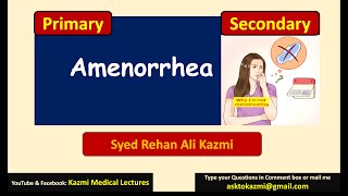 Amenorrhea  Primary vs Secondary  Gynecology Review  KML [upl. by Anotyal]