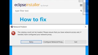 How to fix The catalog could not be loaded eclipse Network problem [upl. by Ahseal]