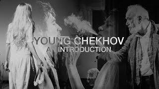 The Work of Young Chekhov An Introduction [upl. by Thorfinn]