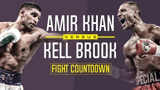 Fight Rivalry Amir Khan vs Kell Brook The Full Story [upl. by Zebapda522]