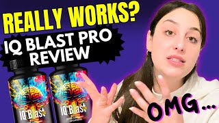 IQ Blast Pro Review ❌🧠TAKE CARE🧠❌ IQ Blast Pro Reviews  IQ Blast Pro Supplement Reviews 2024 [upl. by Siddon]