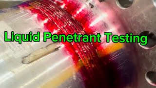 Liquid Penetrant Testing [upl. by Manbahs]