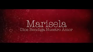 Marisela  Dios Bendiga Nuestro Amor Video Lyric [upl. by Eichman]