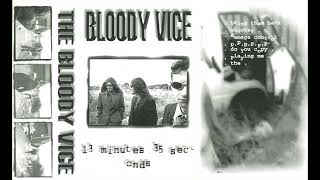 Bloody vice 13 mins 35 seconds Cassette Demo tape Canberra Metal [upl. by Atte]