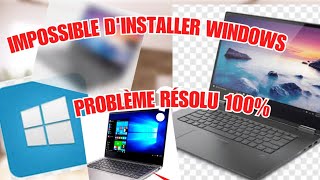 Impossible dinstaller Windows sur ce lecteur Problème résolu à 100 Enjoy it [upl. by Rolph]