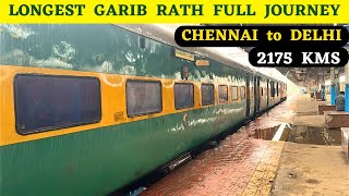 Longest Garib Rath Express of India  Chennai Central to Hazrat Nizamuddin [upl. by Stannfield]